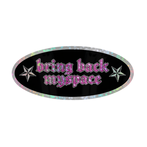 bring back myspace ☆ sticker